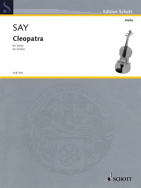 Cleopatra, Op. 34 : For Violin (2010).