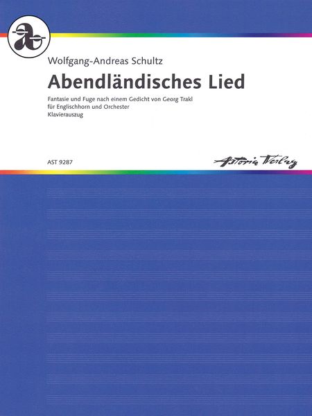 Abendländisches Lied : Für Englischhorn & Orchester (1988/89) / Piano reduction by Holger Groschopp.