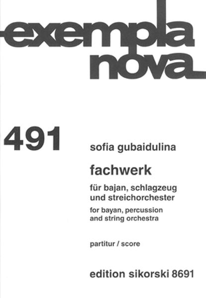 Fachwerk : Für Bayan, Schlagzeug und Streichorchester (2009).