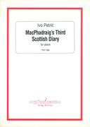 Macphadraig's Third Scottish Diary : For Piano (2010).