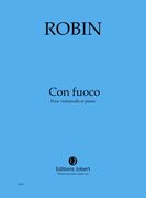 Con Fuoco : Pour Violoncelle Et Piano.