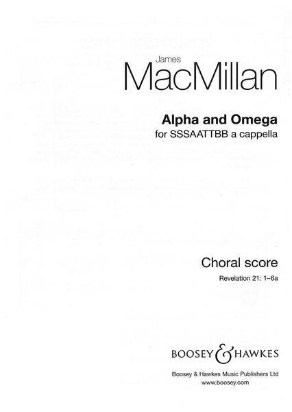 Alpha and Omega : For SSSAATTBB A Cappella.