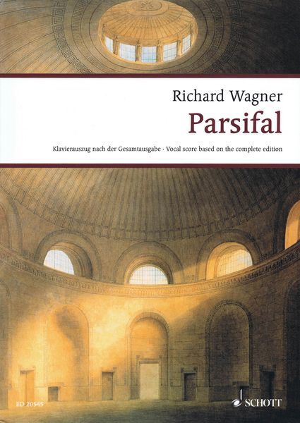 Parsifal : Ein Bühnenweihfestspiel In Drei Aufzügen, WWV 111 (1877-1882) / edited by Egon Voss.