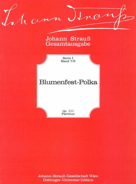 Blumenfest-Polka (Francaise), Op. 111 : For Orchestra.