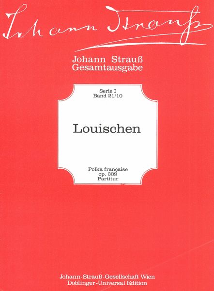 Louischen, Op. 339 : For Orchestra.