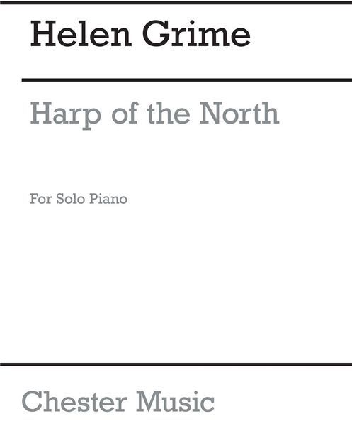 Harp Of The North : For Solo Piano (2004).