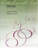 Can Can (From Orpheus In The Underworld) : For Saxophone Quartet / arr. Les Sabina.