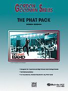 Phat Pack : For Jazz Ensemble.