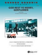 God Rest Ye Merry Gentlemen : For Jazz Ensemble / arranged by Gordon Goodwin.