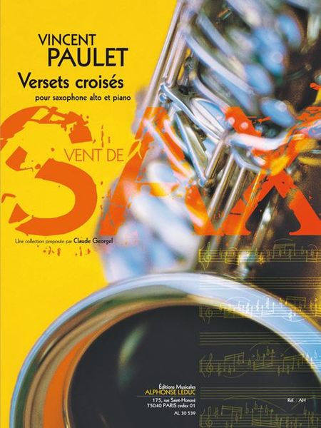 Versets Croises : Pour Saxophone Alto Et Piano (2010).