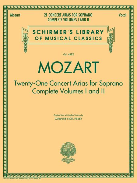 Twenty-One Concert Arias For Soprano : Complete Volumes I and II.