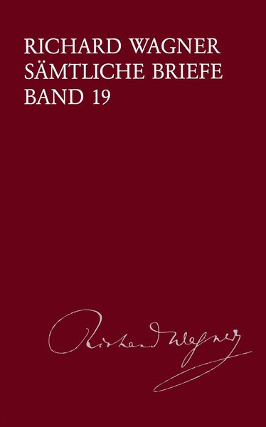 Sämtliche Briefe, Band 19 : Briefe Des Jahres 1867 / edited by Margret Jestremski.