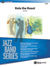 Rule The Roost : For Jazz Ensemble.
