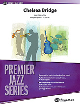 Chelsea Bridge : For Jazz Ensemble / arranged by Greg Yasinitsky.