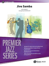 Jive Samba : For Jazz Ensemble / arranged by Alan Baylock.