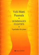 Hommages Fugitifs : 9 Preludes For Piano (2000-2001).