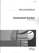 Enchanted Garden : For Piano Quintet.