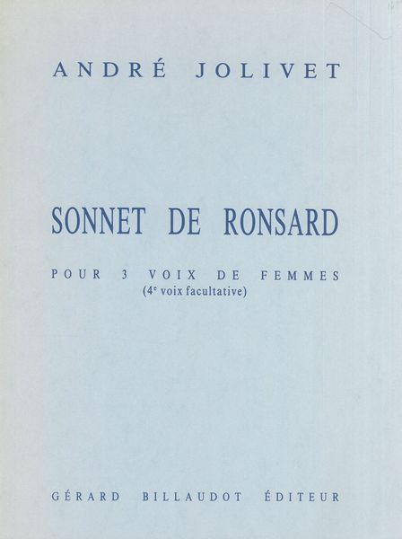 Sonnet De Ronsard : For Three Female Voices (4th Voice Optional).