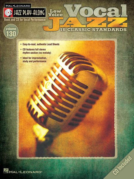 Vocal Jazz For Low Voice : 16 Classic Standards.