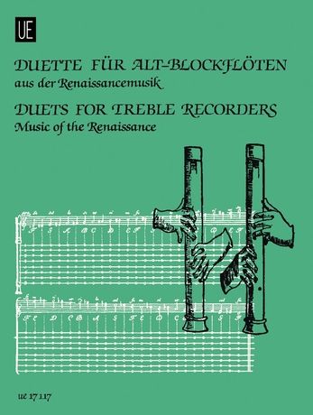 From The Renaissance : For 2 Treble Recorders / Ed. by Kitamika Fumio.