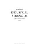 Industrial Strength : For Bass Clarinet and Piano.