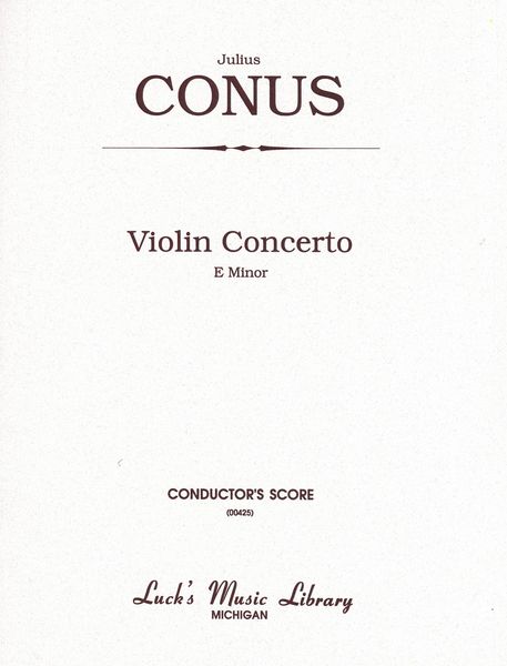 Concerto In E Minor : For Violin and Orchestra.