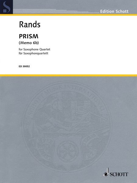 Prism (Memo 6b) : For Saxophone Quartet (2008).