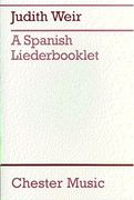 Spanish Liederbooket : For Soprano and Piano (1988).