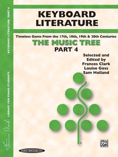 Music Tree : Keyboard Literature, Part 4.