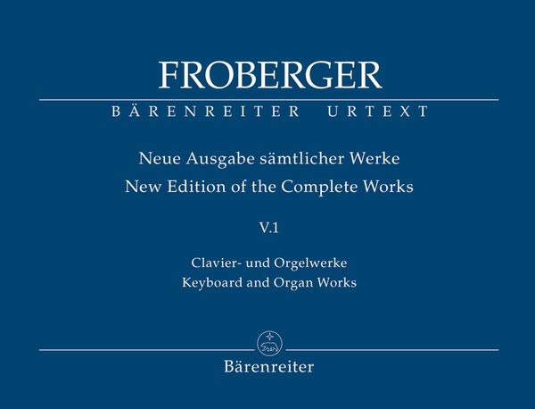 Clavier- und Orgelwerke Abschriftlicher Überlieferung : Toccaten / edited by Siegbert Rampe.