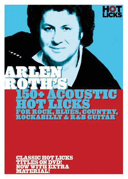 150+ Acoustic Hot Licks : For Rock, Blues, Country, Rockabilly & R&B Guitar.