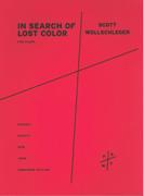 In Search Of Lost Color : For Piano (2010).