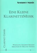 Eine Kleine Klarinettemusik : For Clarinet Choir / arranged by Melanie Thorne.