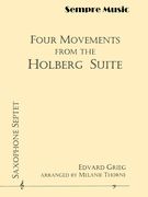 Four Movements From The Holberg Suite : For Saxophone Septet / arranged by Melanie Thorne.