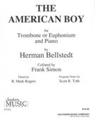 American Boy : For Trombone Or Euphonium and Piano / Collated by Frank Simon.