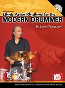 Ethnic Asian Rhythms For The Modern Drummer.