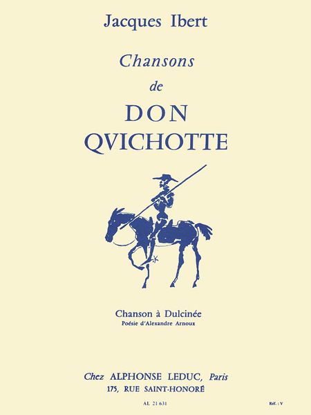 Chanson A Dulcinee (Don Quixote) : For Medium Voice and Piano.