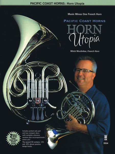Horn Utopia : For French Horn / Mitch Mocilnikar, French Horn.