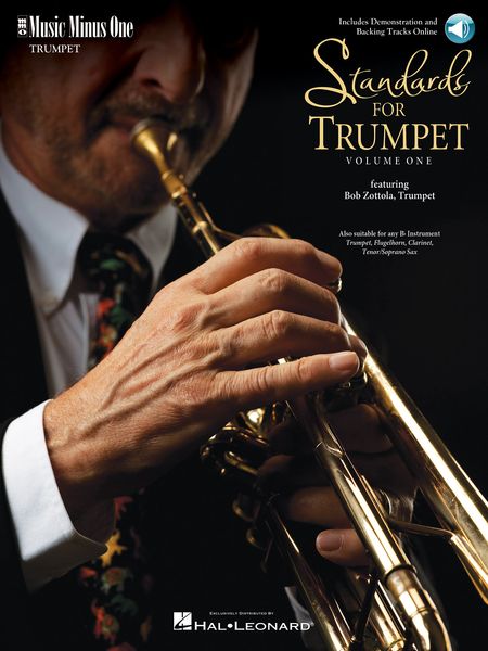 Standards For Trumpet, Vol. 1 / Bob Zottola, Trumpet.