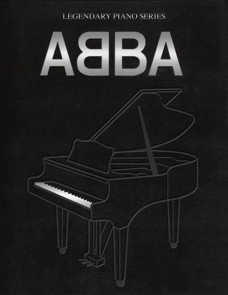 Abba : Legendary Piano Series.