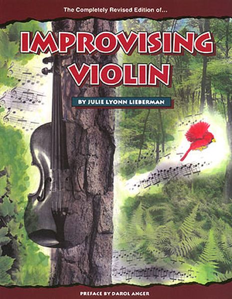 Improvising Violin / Preface by Darol Anger.