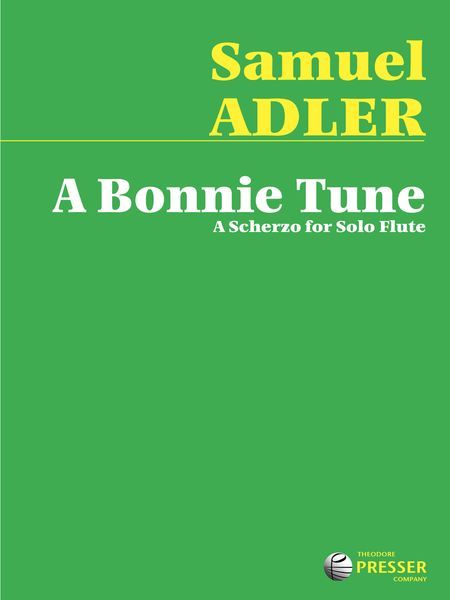 Bonnie Tune : A Scherzo For Solo Flute.