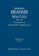 Waltzes, Op. 39 / Orchestration by Richard W. Sargeant, Jr.