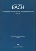 Ich Elender Mensch, Wer Wird Mich Erlösen, BWV 48 / edited by Frieder Rempp.