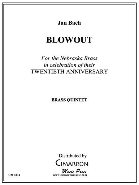 Blowout : For Brass Quintet (2007).