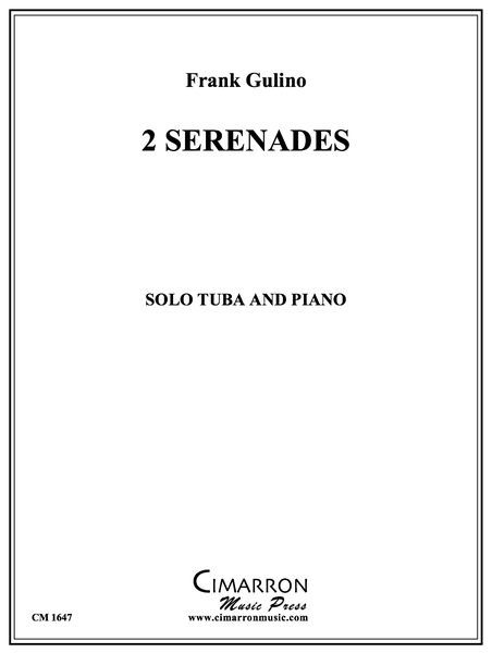 Two Serenades : For Solo Tuba and Piano.