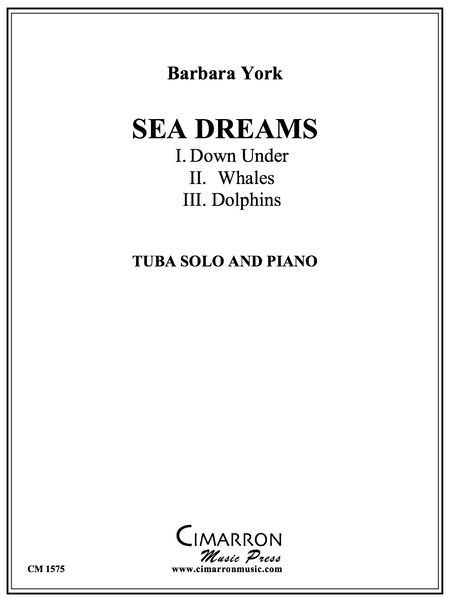 Sea Dreams : For Tuba Solo and Piano.