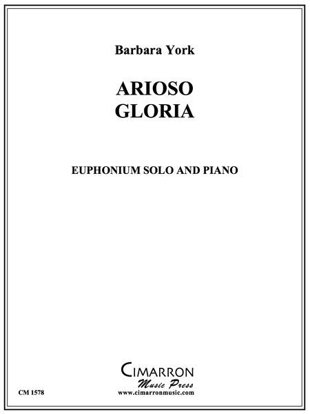 Arioso Gloria : For Euphonium Solo and Piano.