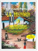 La Historia De Honduras : A Collection Of Nine Works For Solo Guitar / Selected by Michael Patilla.