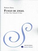 Fuego De Angel : For Violin, Viola, Violoncello and Piano (2011).